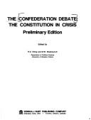 Cover of: The Confederation debate: the Constitution in crisis