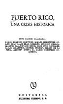Cover of: Puerto Rico, una crisis histórica by Suzy Castor, coordinadora [et al.].