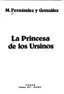 Cover of: La princesa de los Ursinos