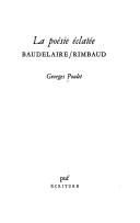 Cover of: La poésie éclatée: Baudelaire/Rimbaud.