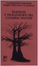 Cover of: Sueños y realidades de Guajiricantor