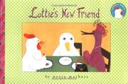 Cover of: Lottie's New Friend by Petra Mathers