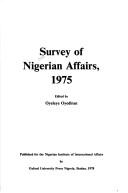 Cover of: Survey of Nigerian affairs, 1975