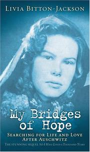 Cover of: My Bridges of Hope by Livia Bitton-Jackson