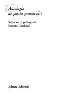 Cover of: Antología de poesía primitiva by Ernesto Cardenal