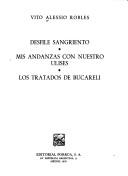 Cover of: Desfile sangriento: Mis andanzas con nuestro Ulises ; Los tratados de Bucareli