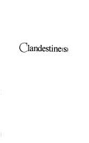 Cover of: Clandestine(s), ou, La tradition du couchant: roman
