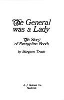 The general was a lady by Margaret Troutt