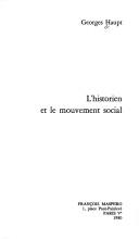 Cover of: L' historien et le mouvement social