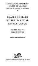 Cover of: Classe sociale, milieu familial, intelligence