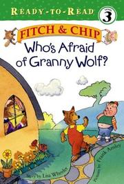 Cover of: Who's afraid of Granny Wolf? by Lisa Wheeler