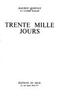 Trente mille jours by Maurice Genevoix