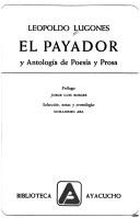 Cover of: El payador y antología de poesía y prosa