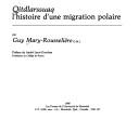 Cover of: Qitdlarssuaq, l'histoire d'une migration polaire