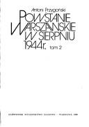 Cover of: Powstanie warszawskie w sierpniu 1944 r. by Antoni Przygoński