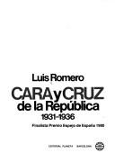 Cover of: Cara y cruz de la República, 1931-1936