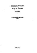 Cover of: Soy la madre by Carmen Conde