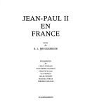 Cover of: Jean-Paul II en France