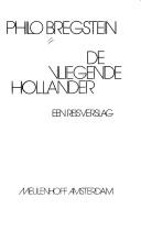 Cover of: De vliegende Hollander: een reisverslag