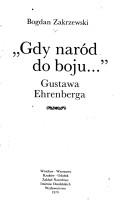 Cover of: "Gdy naród do boju--," Gustawa Ehrenberga
