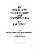Cover of: In Wicklow, West Kerry, and Connemara by J. M. Synge