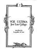 Voz ultima by José Luis Gallego