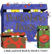 Cover of: Peekaboo bugs by David A. Carter