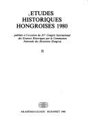 Cover of: Etudes historiques hongroises 1980