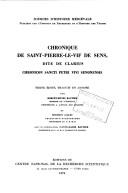 Chronique de Saint-Pierre-le-Vif de Sens, dite de Clarius = by Clarius.