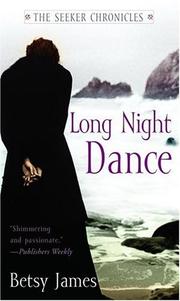 Cover of: Long Night Dance (The Seeker Chronicles)