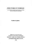 Cover of: Structures et symboles: les structures sociales du groupe Komo du Zaïre dans leur élaboration symbolique