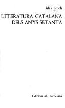 Cover of: Literatura catalana dels anys setanta