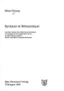 Cover of: Syntaxe et sémantique: les deux plans des relations syntaxiques à l'exemple de la transitivité et de la transformation passive : étude constrastive français-allemand