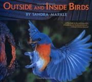 Cover of: Outside and Inside Birds by Sandra Markle