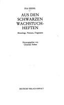 Cover of: Aus den schwarzen Wachstuchheften by Ina Seidel