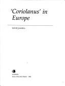Cover of: "Coriolanus" in Europe by Daniell, David.