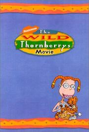 Cover of: The Wild Thornberrys movie: [a novelization of the hit movie]