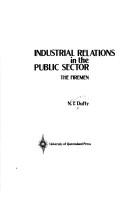 Cover of: Industrial relations in the public sector
