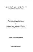 Cover of: Théories linguistiques et traditions grammaticales