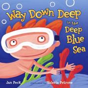 Cover of: Way down deep in the deep blue sea | Jan Peck