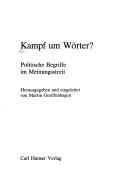 Cover of: Kampf um Wörter? by hrsg. und eingeleitet von Martin Greiffenhagen.