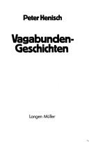 Cover of: Vagabunden-Geschichten by Peter Henisch