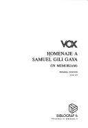 Homenaje a Samuel Gili Gaya (in memoriam) by Samuel Gili Gaya