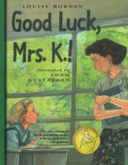 Cover of: Good Luck, Mrs. K.!