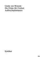 Cover of: Die Fröste der Freiheit: Aufbruchsphantasien