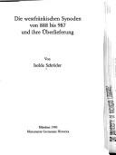 Cover of: Die westfränkischen Synoden von 888 bis 987 und ihre Überlieferung by Isolde Schröder