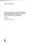 Government and politics of Northern Ireland by Arthur, Paul