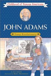Cover of: John Adams, young revolutionary