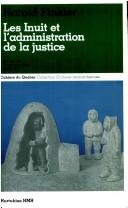 Cover of: Les Inuit et l'administration de la justice by Harold W. Finkler