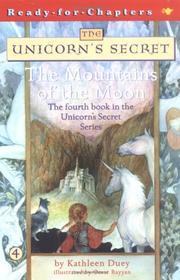 Cover of: The Mountains of the Moon (The Unicorn's Secret #4)